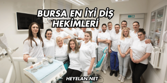 Bursa En İyi Diş Hekimleri
