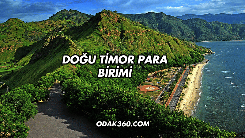 Doğu Timor Para Birimi