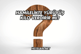 Hamilelikte Yürüyüş Kilo Verdirir mi?