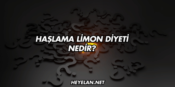 Haşlama Limon Diyeti Nedir?