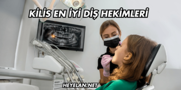 Kilis En İyi Diş Hekimleri