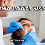 Osmaniye En İyi Diş Hekimleri