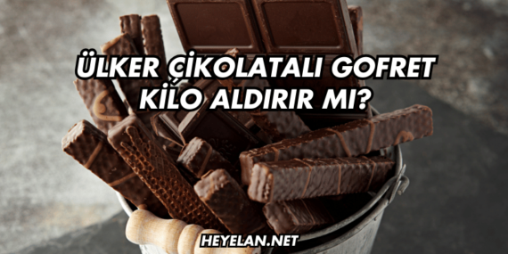 Ülker Çikolatalı Gofret Kilo Aldırır mı?