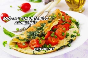 Soğanlı Yumurta Kilo Aldırır mı?